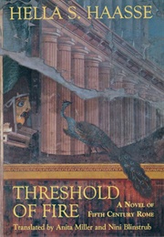Threshold of Fire (Hella S. Haasse)