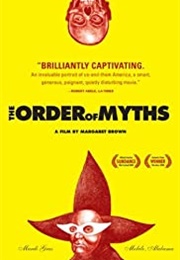 The Order of Myths (2008)