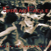 Spread Eagle - Open to the Public (1993)