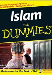 Islam for Dummies (Malcolm Clark)