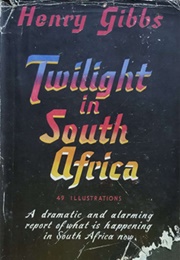 Twilight in South Africa (Henry Gibbs)
