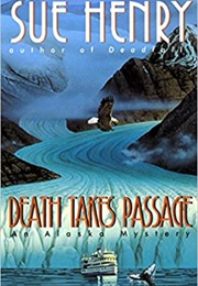 Death Takes Passage (Sue Henry)