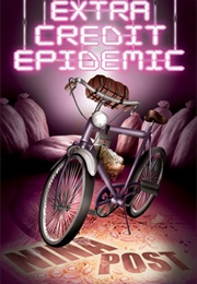 Extra Credit Epidemic (Nina Post)