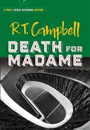 Death for Madame (R. T. Campbell)
