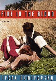 Fire in the Blood (Irene Nemirovsky)
