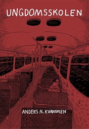 Ungdomsskolen (Anders N. Kvammen)