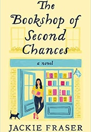 The Bookshop of Second Chances (Jackie Fraser)