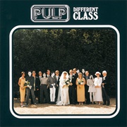 Different Class - Pulp (1995)