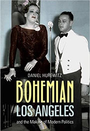 Bohemian Los Angeles (Daniel Hurewitz)