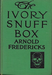 The Ivory Snuff Box (Frederic Arnold Kummer)