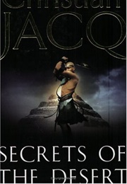 Secrets of the Desert (Christian Jacq)