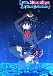 Love, Chunibyo & Other Delusions! (2012)