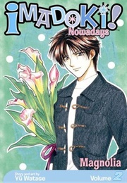 Imadoki! , Vol. 2: Magnolia (Yuu Watase)
