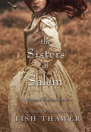 The Sisters of Salem (Tish Thawer)