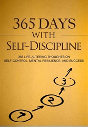 365 Days With Self-Discipline (Martin Meadows)