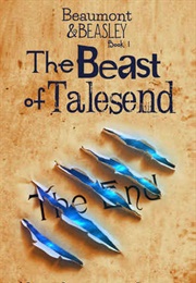 The Beast of Talesend (Kyle Robert Shultz)