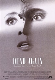 Dead Again (1991)