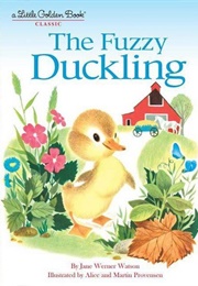 The Fuzzy Duckling (Watson, Jane Werner)
