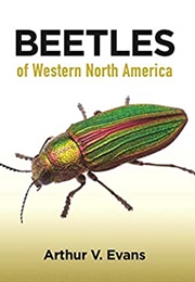 Beetles of Western North America (Arthur V. Evans)