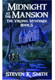 Midnight at the Mansion (Steven Smith)
