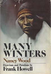 Many Winters (Nancy Wood)