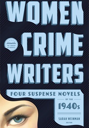 Women Crime Writers: Four Suspense Novels of the 1940s (Vera Caspary)