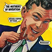Weasels Ripped My Flesh (The Mothers of Invention, 1970)
