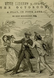 The Octoroon (Dion Boucicault)