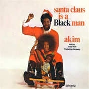 Santa Claus Is a Black Man - Akim & Teddy Vann