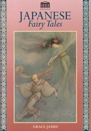 Green Willow and Other Japanese Fairy Tales (Grace James)