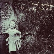 Let Your Dim Light Shine (Soul Asylum, 1995)