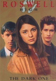 The Dark One (Roswell High #9) (Melinda Metz)