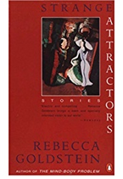 Strange Attractors (Rebecca Goldstein)