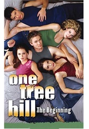 One Tree Hill: #1 the Beginning (Jenny Markas)