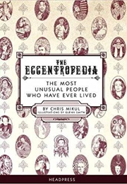 The Eccentropedia (Chris Mikul)