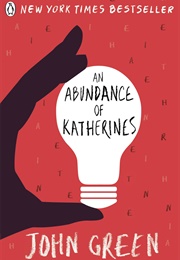 An Abundance of Katherines (John Green)