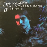 Dan Hylander & Raj Montana Band - Bella Notte (1982)