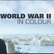World War II in Colour