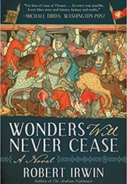 Wonders Will Never Cease (Robert Irwin)