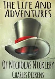 The Life and Adventures of Nicholas Nickleby (Charles Dickens)