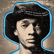 Monk Hughes and the Outer Realm a Tribute to Brother Weldon