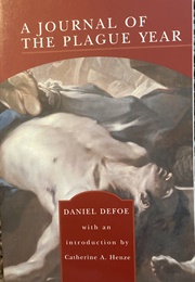 A Journal of the Plague Year (Daniel Defoe)