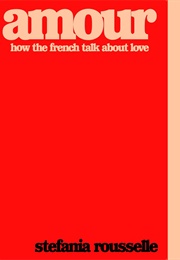 Amour (Stefania Rousselles)