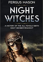 Night Witches (Fergus Mason)