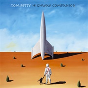 Highway Companion (Tom Petty, 2006)