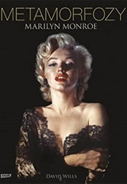 Marilyn Metamorphosis (David Wills)