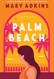 Palm Beach (Mary Adkins)
