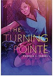 The Turning Pointe (Vanessa L. Torres)