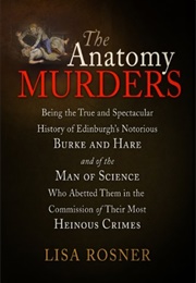 The Anatomy Murders (Lisa Rosner)