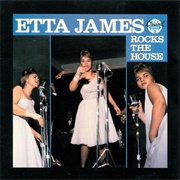 Etta James Rocks the House (Etta James, 1963)